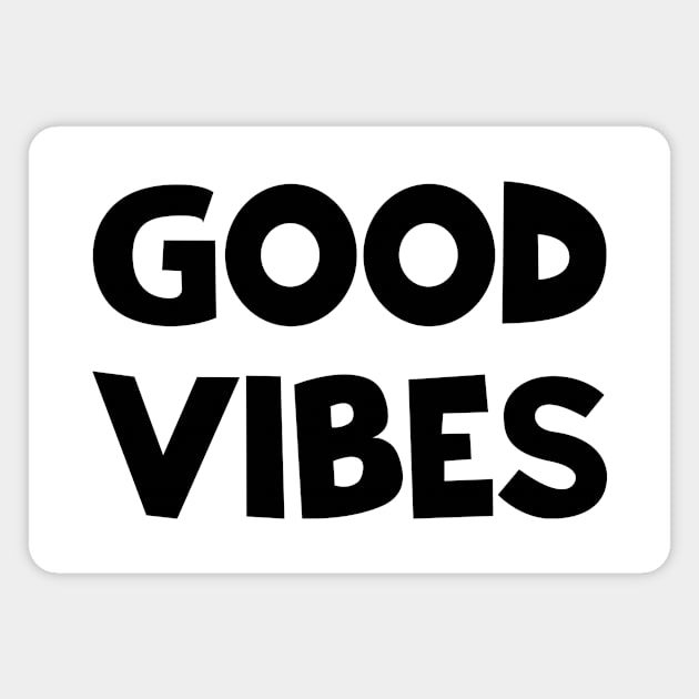 Good Vibes Magnet by colorsplash